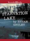 Cover image for Starvation Lake
